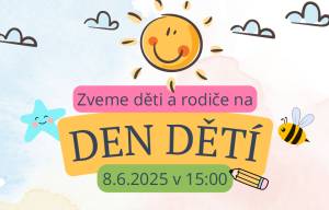 8. 6. 2025 - Den dětí - Království, jaké svět neviděl